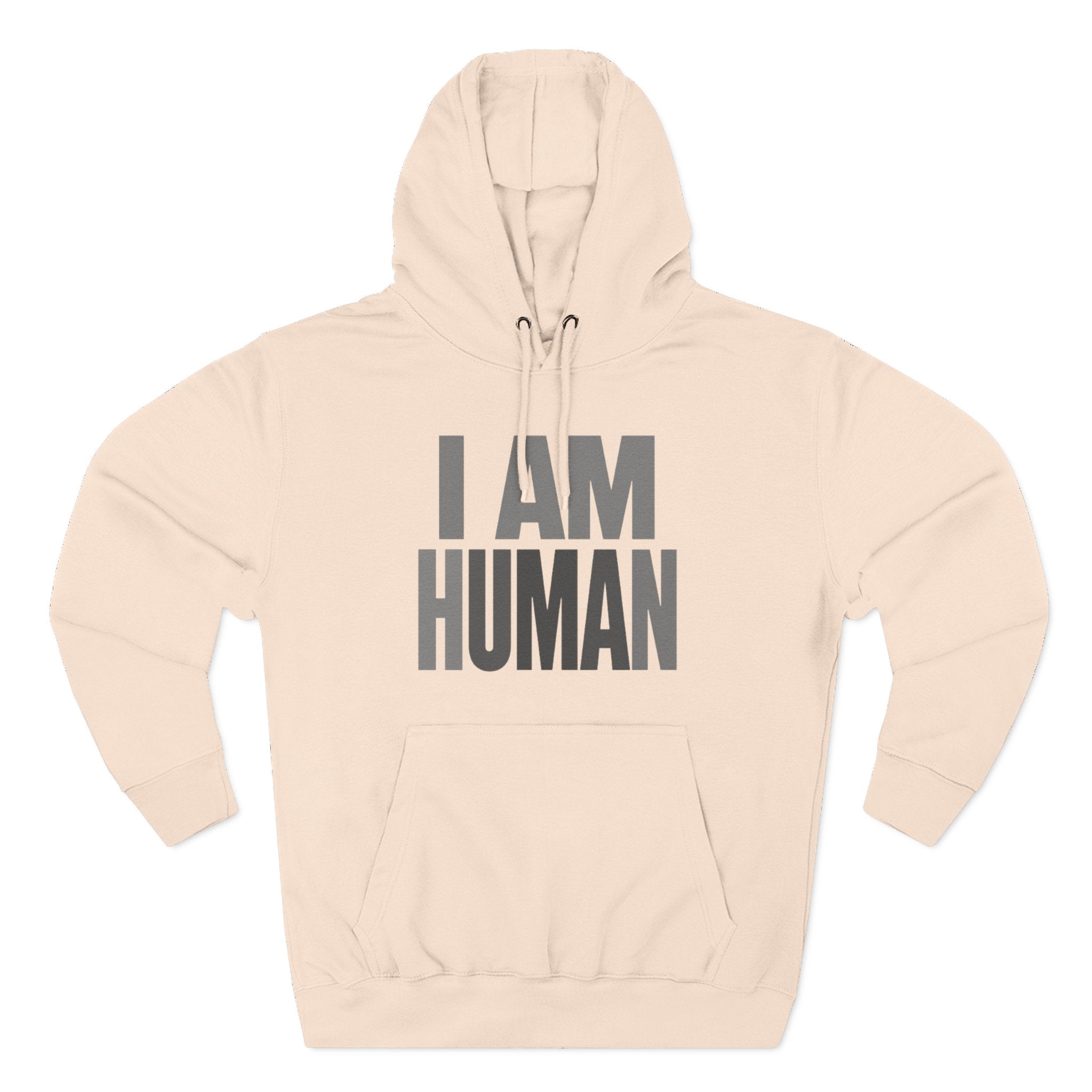 I AM HUMAN Hoodie — Bold Statement Unisex Graphic Pullover