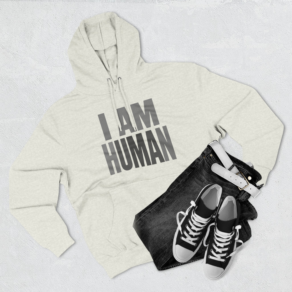 I AM HUMAN Hoodie — Bold Statement Unisex Graphic Pullover