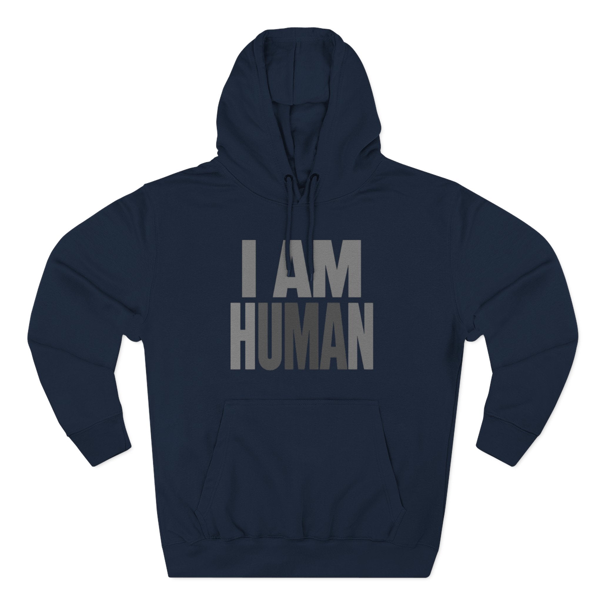 I AM HUMAN Hoodie — Bold Statement Unisex Graphic Pullover