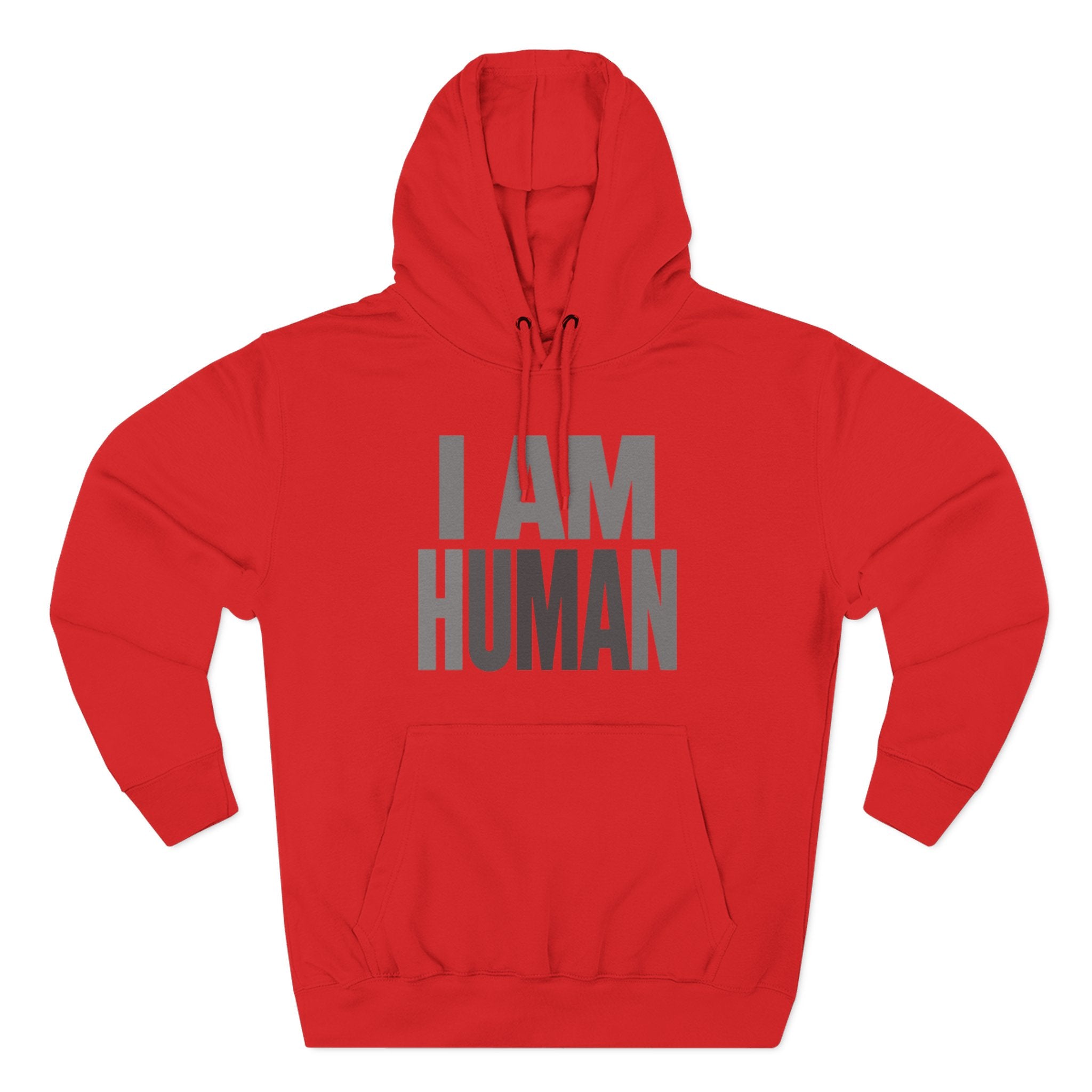 I AM HUMAN Hoodie — Bold Statement Unisex Graphic Pullover