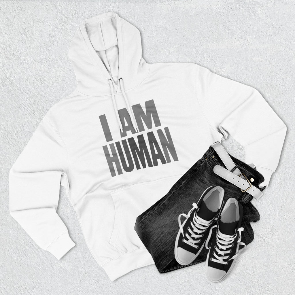 I AM HUMAN Hoodie — Bold Statement Unisex Graphic Pullover