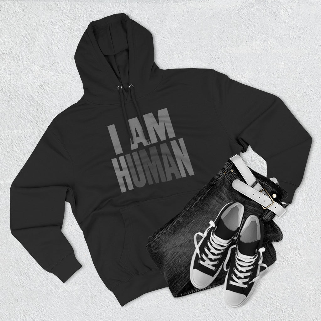 I AM HUMAN Hoodie — Bold Statement Unisex Graphic Pullover