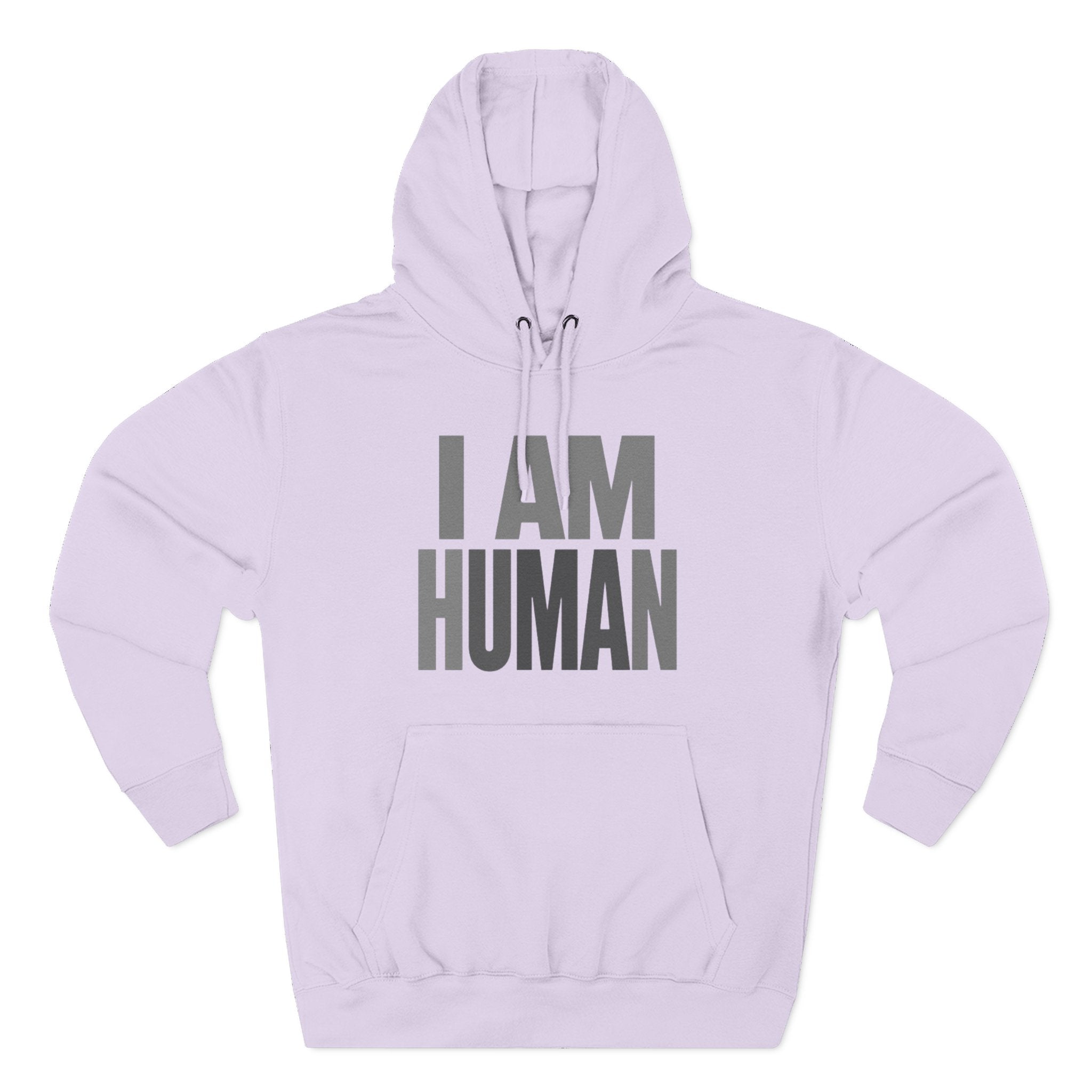 I AM HUMAN Hoodie — Bold Statement Unisex Graphic Pullover